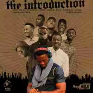 DJ JaySmoke - The Introduction 2017 Feat Edem, Berean, The Township, Lil Krah, Bodiless, KobbySalm, Atakora